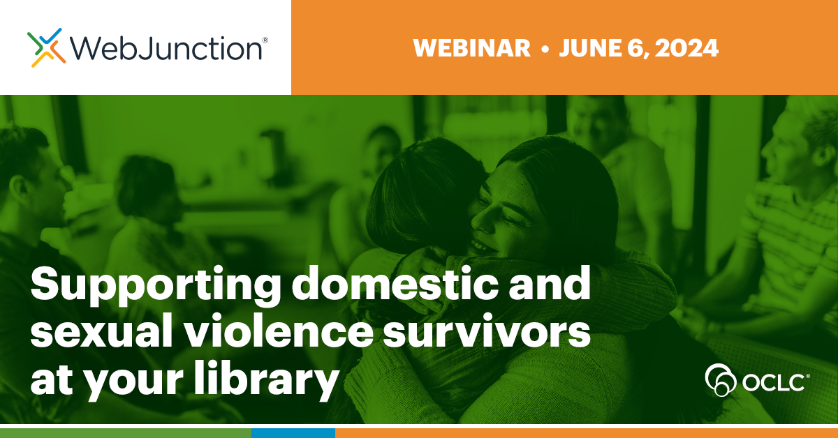 Supporting Domestic And Sexual Violence Survivors At Your Library 3460