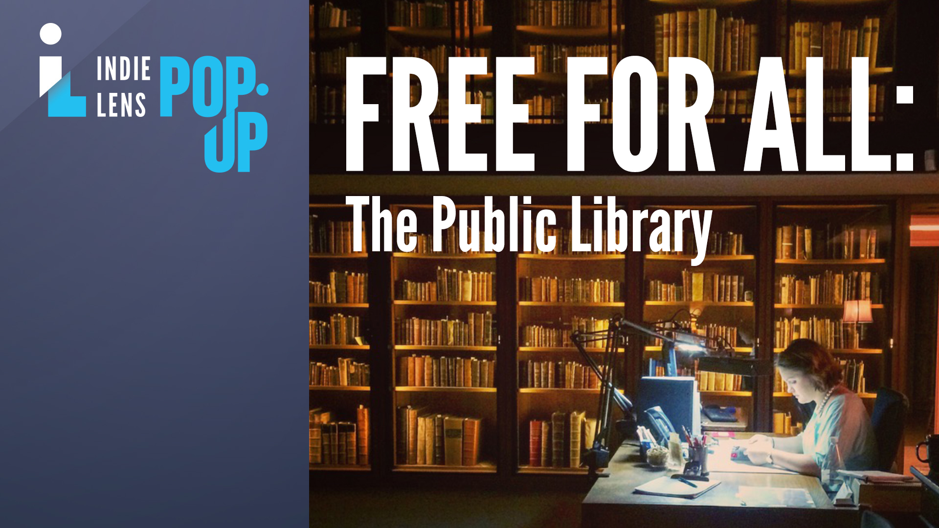 "Free for All" documentary celebrates public libraries