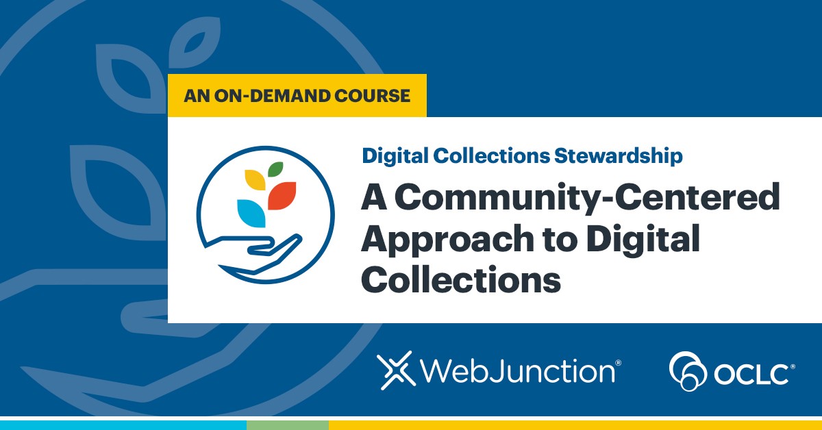 Project logo with an illustrated hand catching falling leaves, and the course name and title with WebJunction and OCLC logos